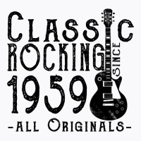 Rocking Since 1959 T-shirt | Artistshot