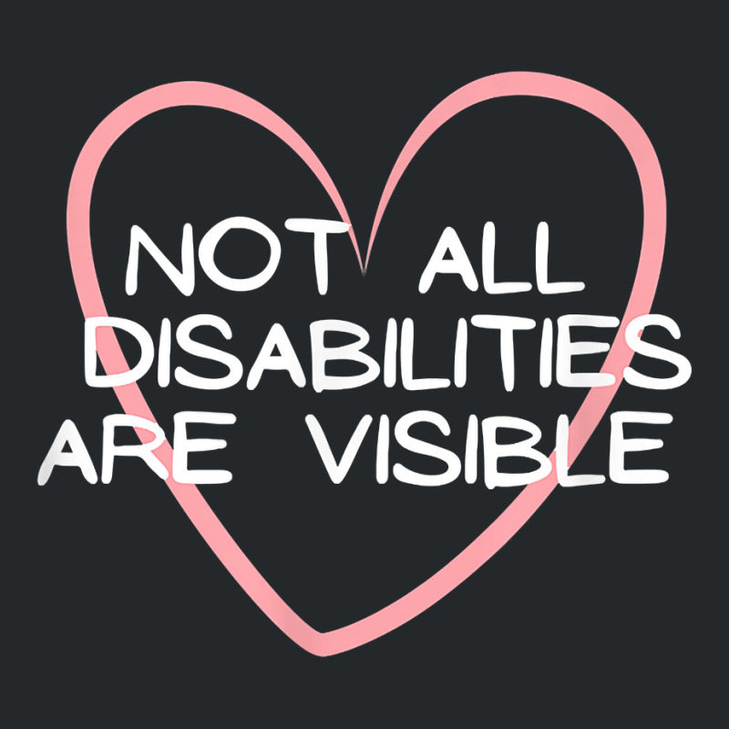 Not All Disabilities Are Visible, Neurodiversity T Shirt Crewneck Sweatshirt by kadejahdomenick | Artistshot