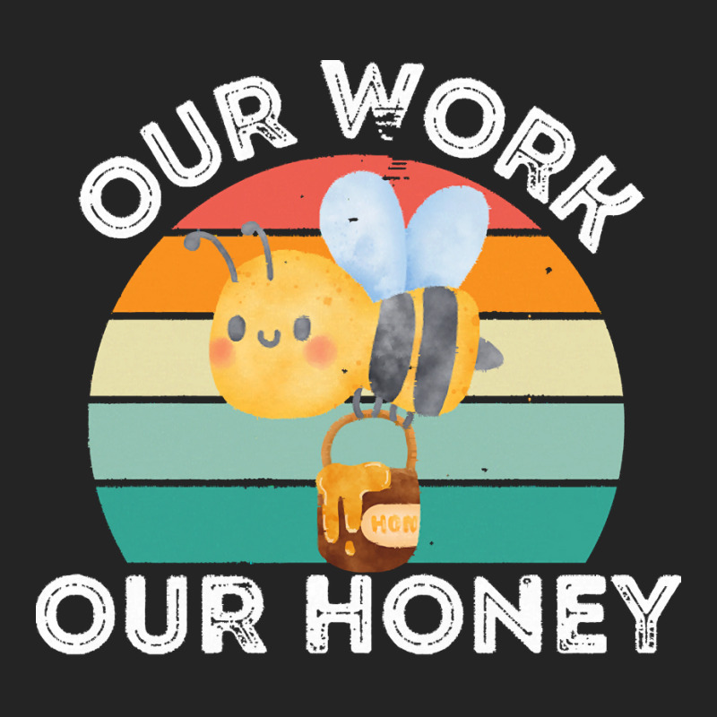 Bee Vegan T  Shirt Our Work Our Honey Bee Vegan Plantbased Funny Novel 3/4 Sleeve Shirt | Artistshot