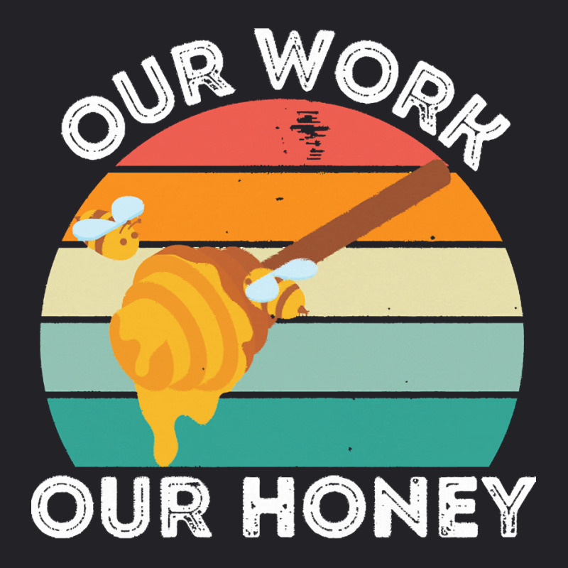 Bee Vegan T  Shirt Our Work Our Honey Bee Vegan Plantbased Funny Novel Youth Tee | Artistshot