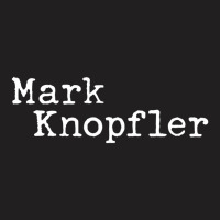 Mark Knopfler T-shirt | Artistshot