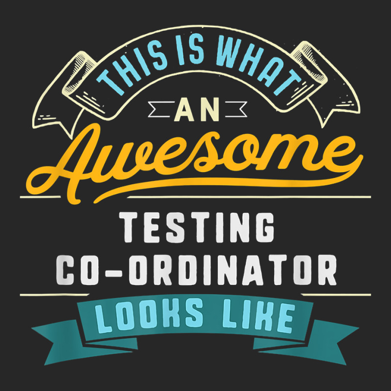 Funny Testing Co Ordinator Shirt Awesome Job Occupation T Shirt Women's Pajamas Set by zakarimullin | Artistshot