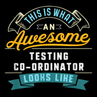 Funny Testing Co Ordinator Shirt Awesome Job Occupation T Shirt Cropped Sweater | Artistshot