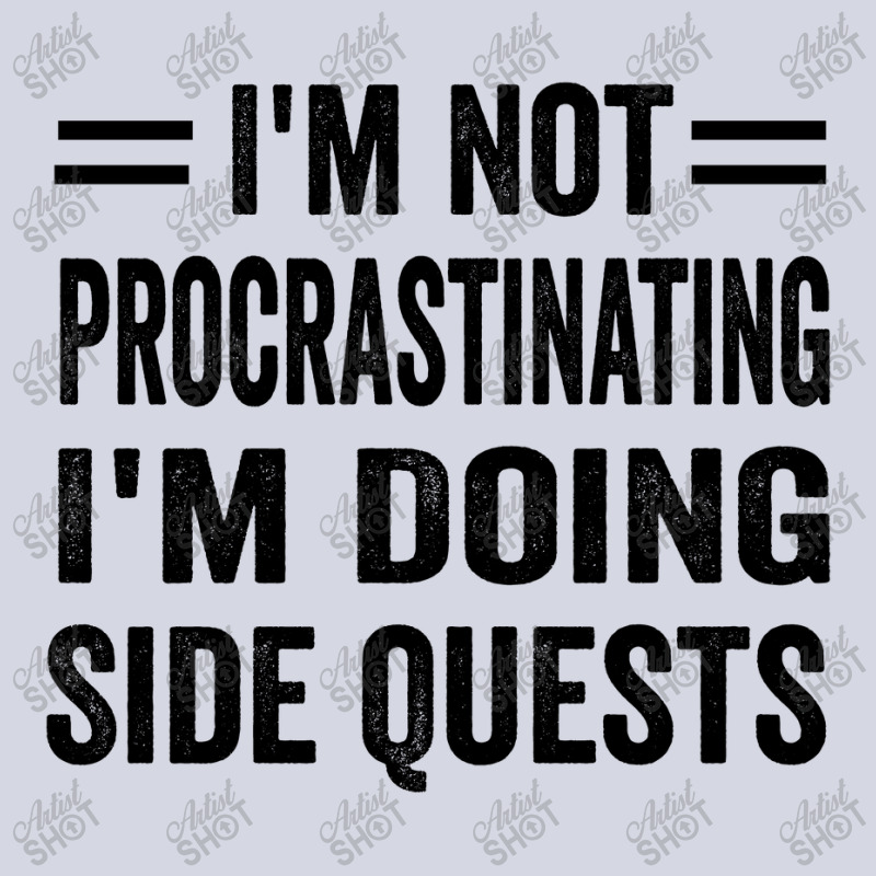 I'm Not Procrastinating... I'm Doing Side Quests Fleece Short | Artistshot