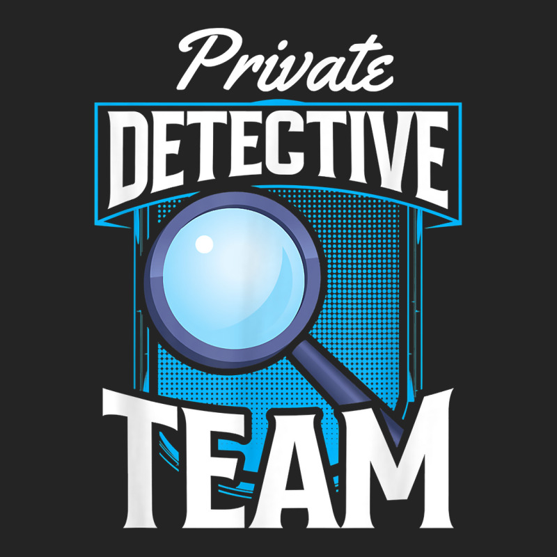 Private Detective Team Spy Investigator Investigation T Shirt 3/4 Sleeve Shirt by zakarimullin | Artistshot