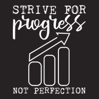 Strive For Progress Not Perfection T Shirt Vintage Cap | Artistshot