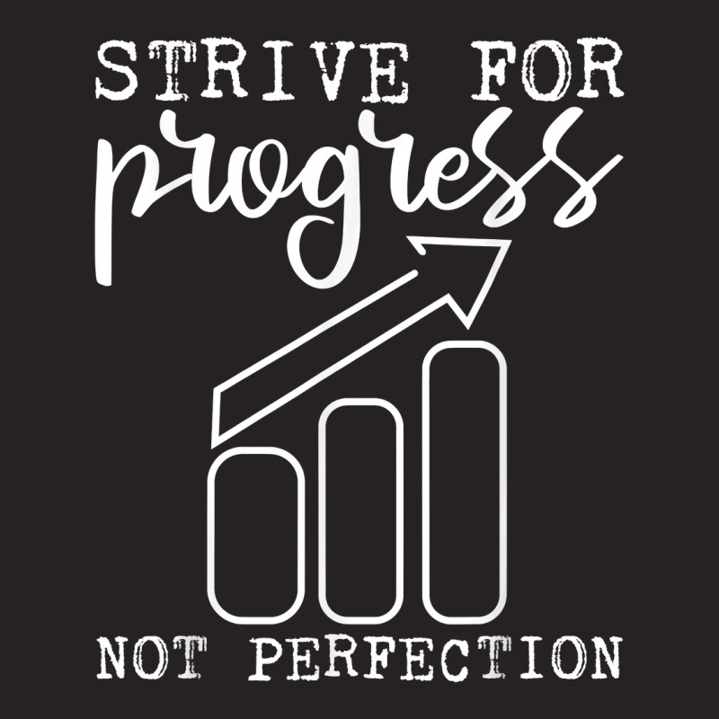 Strive For Progress Not Perfection T Shirt Vintage Cap by zakarimullin | Artistshot