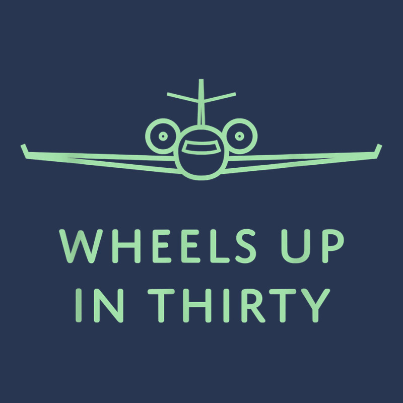 Wheels Up In Thirty (private Jet Lingo) T Shirt Men Denim Jacket by emaliekrein | Artistshot