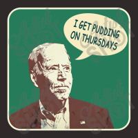 Joe Biden I Get Pudding On Thursdays Political Satire Racerback Tank | Artistshot