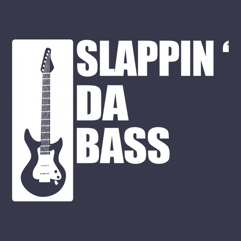 Bass Guitar Funny Music T Shirt Slappin Da Bass T Shirt Gifts For Dad Long Sleeve Shirts | Artistshot