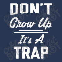 Don't Grow Up It's A Trap Men Denim Jacket | Artistshot