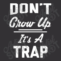 Don't Grow Up It's A Trap Vintage Short | Artistshot