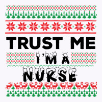 Trust Me I'm A Nurse Tank Top | Artistshot