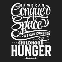 Conquer The Space T-shirt | Artistshot