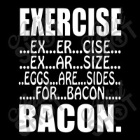 Exercise Eggs Are Sides For Bacon Funny College Youth Zipper Hoodie | Artistshot