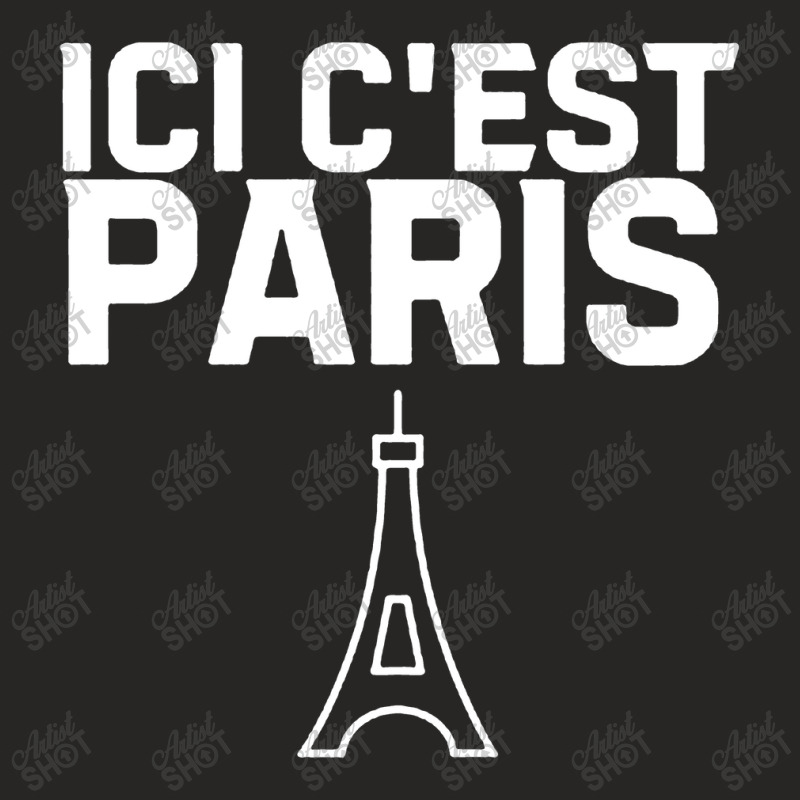 Ici Cest Paris Ladies Fitted T-Shirt by GassPoll | Artistshot