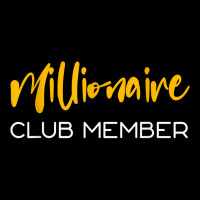 Millionaire Club Member T Shirt Maternity Scoop Neck T-shirt | Artistshot