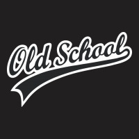 Oldschool T-shirt | Artistshot