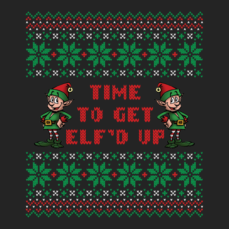 Time To Get Elfed Up 3/4 Sleeve Shirt | Artistshot