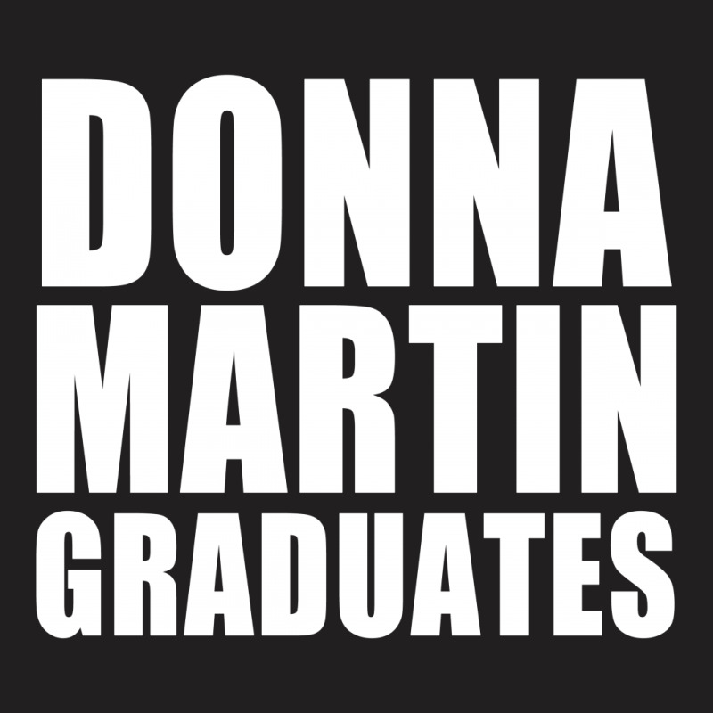 Donna Martin Graduates T Shirt 90210 Tv Tee Retro Funny Hip Beverly Hi T-shirt | Artistshot
