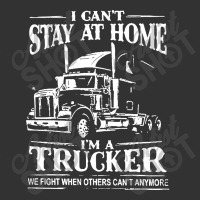 I Can’t Stay At Home I’m A Trucker We Fight When Others Can’t Baby Bodysuit | Artistshot