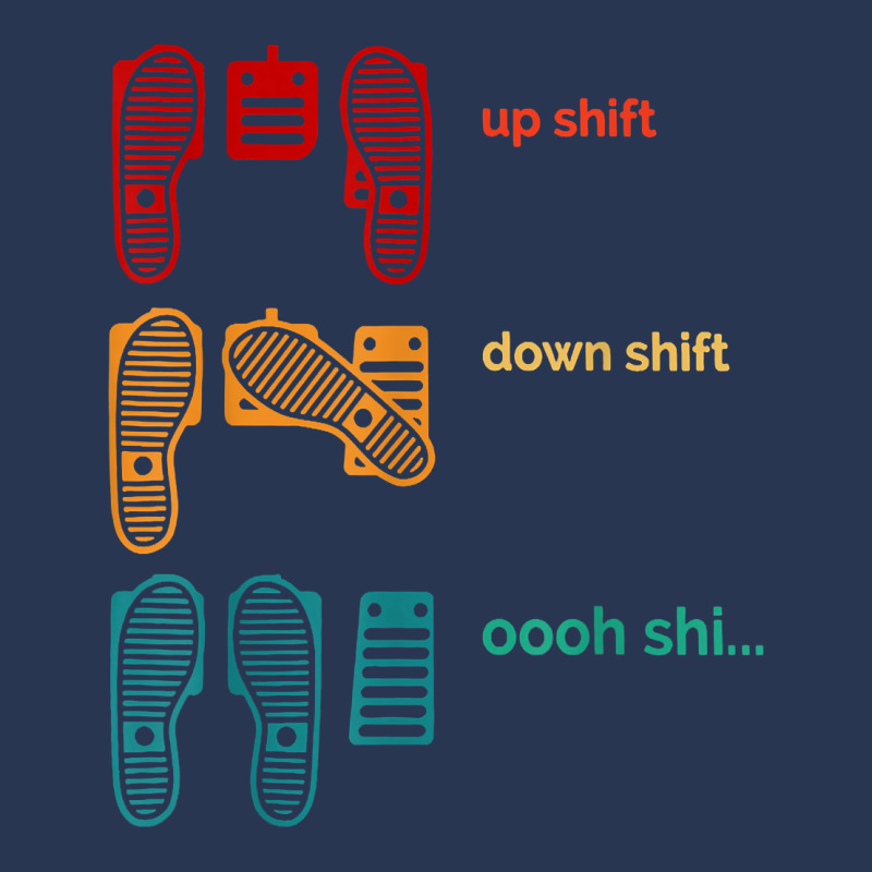 Up Shift Down Shift Oh Shit Funny Racing Car Pedal Vintage T Shirt Men Denim Jacket | Artistshot