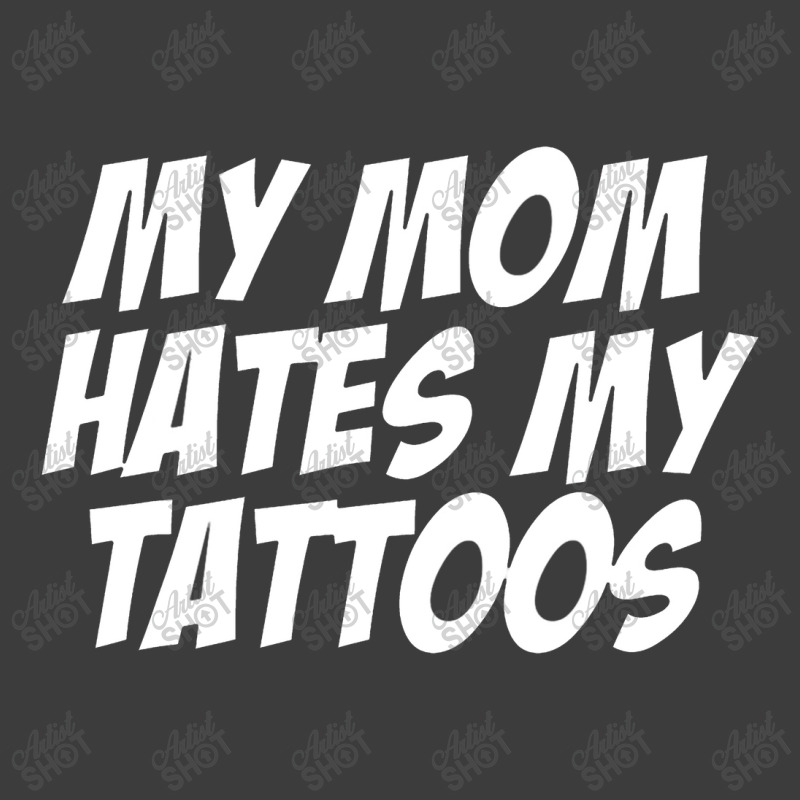 My Mom Hates Tattoo Tattoos Artist Tats Lovers Men's Polo Shirt | Artistshot