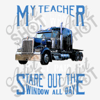 My Teacher Was Wrong Trucker Gift Funny Truck Driver Men 15 Oz Coffee Mug | Artistshot