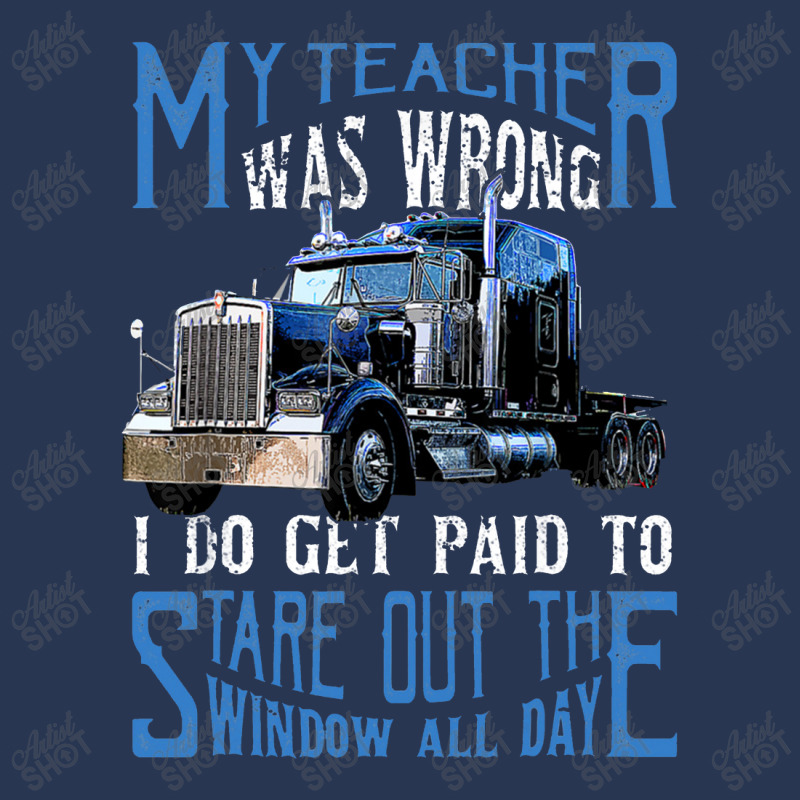 My Teacher Was Wrong Trucker Gift Funny Truck Driver Men Men Denim Jacket | Artistshot