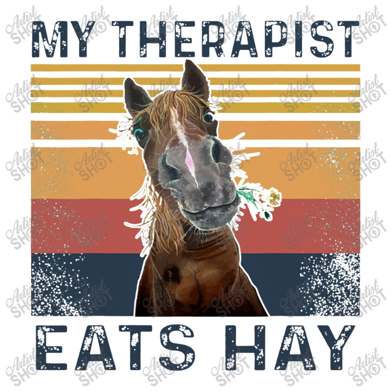 My Therapist Eats Hay Funny Horse Lover Long Sleeve Shirts | Artistshot