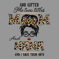 God Gifted Me Two Titles Mom Nana Leopard Wink Woman Funny T Shirt Women's V-neck T-shirt | Artistshot