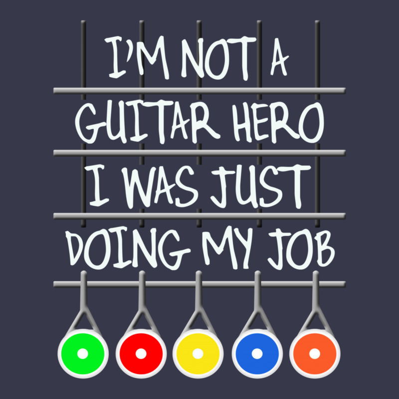 Im Not A Guitar Hero I Was Just Doing My Job Long Sleeve Shirts | Artistshot