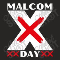 Malcolm X Day Ladies Fitted T-shirt | Artistshot