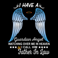My Father In Law Is My Guardian Angel Zipper Hoodie | Artistshot