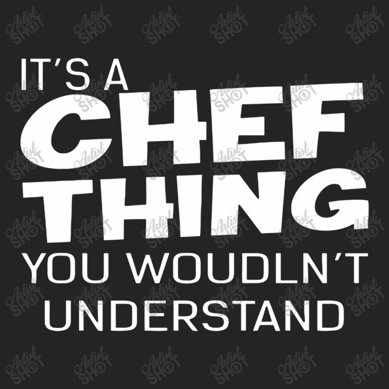 It's A Chef Thing You Wouldn't Understand 3/4 Sleeve Shirt by beatpurwodadi | Artistshot