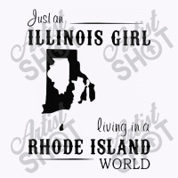 Just An Illinois Girl Living In A Rhode Island World Map Tank Top | Artistshot