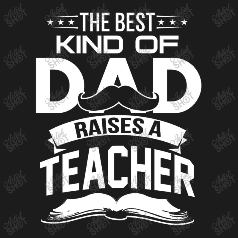 The Best Kind Of Dad Raises A Teacher Hoodie & Jogger Set | Artistshot