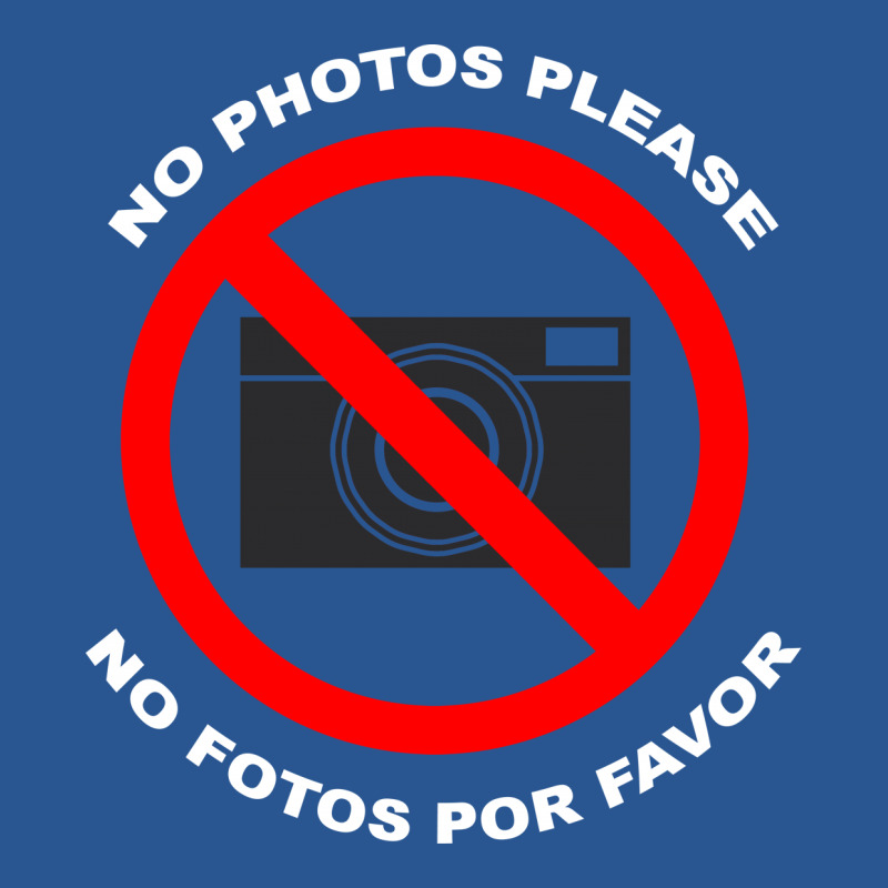 No Photos Please T-shirt | Artistshot