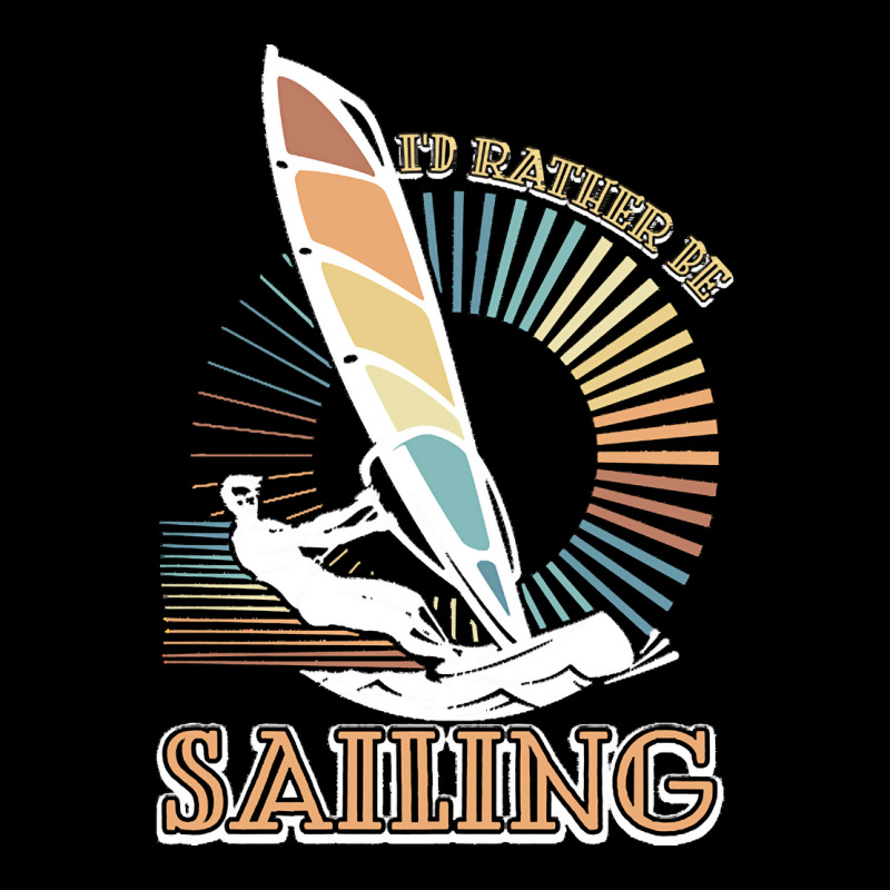 Sailing T  Shirt I'd Rather Be Sailing   Vintage Sailing T  Shirt Long Sleeve Shirts | Artistshot