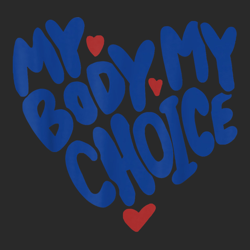 My Body My Choice Feminist Women's Rights Cute Heart T Shirt Toddler T-shirt | Artistshot