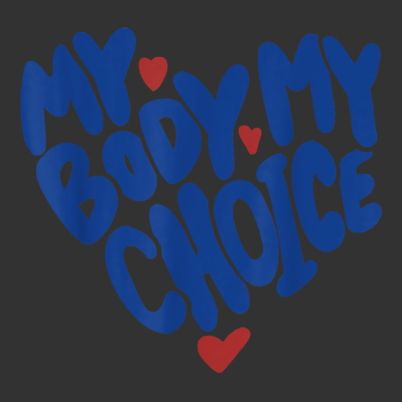 My Body My Choice Feminist Women's Rights Cute Heart T Shirt Baby Bodysuit | Artistshot