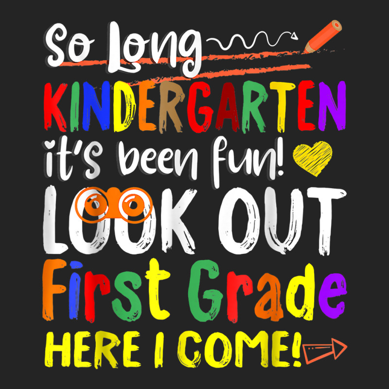 So Long Kindergarten Here I Come 1 Grade Kids Graduation Fun T Shirt 3/4 Sleeve Shirt | Artistshot