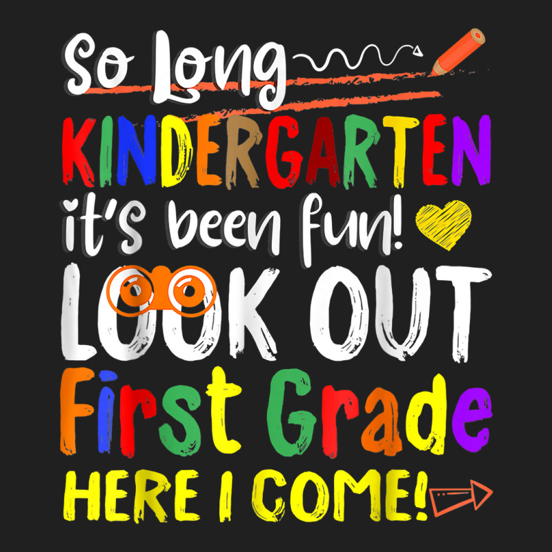 So Long Kindergarten Here I Come 1 Grade Kids Graduation Fun T Shirt Ladies Polo Shirt | Artistshot