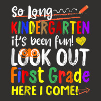 So Long Kindergarten Here I Come 1 Grade Kids Graduation Fun T Shirt Champion Hoodie | Artistshot