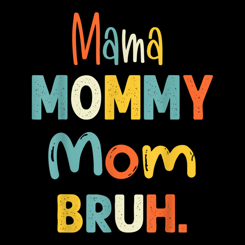 Mama Mommy Mom Bruh Shirt Funny Mothers Day Gifts For Mom T Shirt Throw Pillow | Artistshot