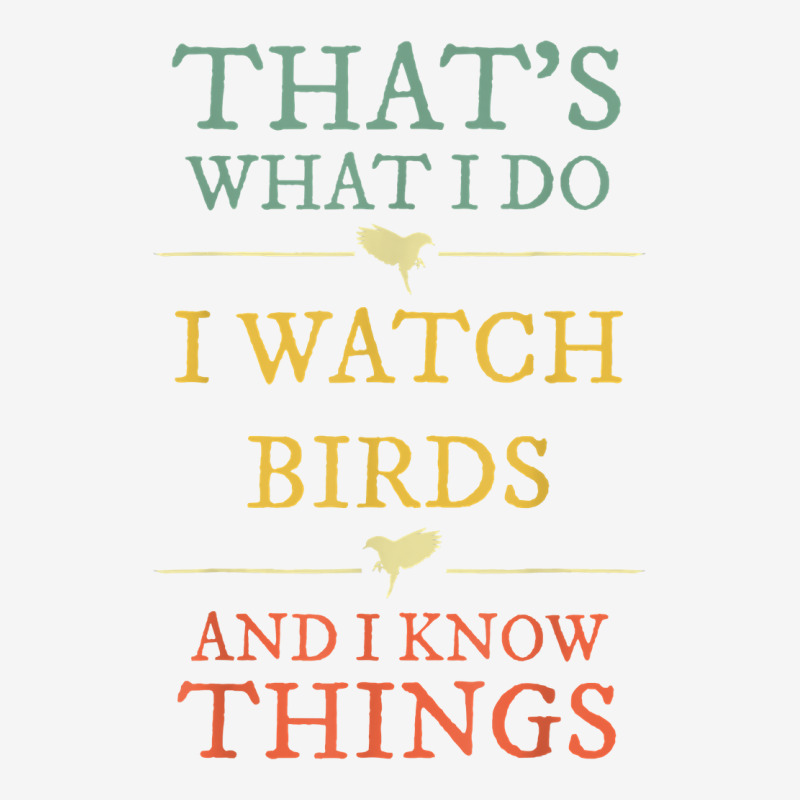 I Watch Birds I Know Things Shirt Birds Watching Lover Gift Iphonex Case | Artistshot