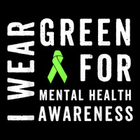 I Wear Green For Mental Health Awareness Month T Shirt Iphonex Case | Artistshot