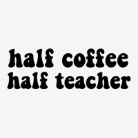 Half Coffee Half Teacher Math Education English Art Science Long Sleev Iphonex Case | Artistshot
