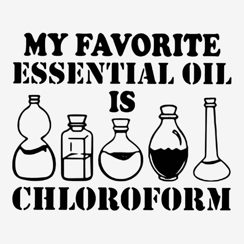 My Favorite Essential Oil Is Chloroform Pullover Hoodie Pin-back Button | Artistshot