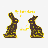 My Butt Hurts What Funny Easter Bunny T Shirt Face Mask | Artistshot
